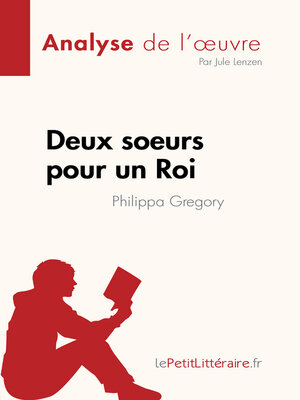 cover image of Deux soeurs pour un Roi de Philippa Gregory (Analyse de l'œuvre)